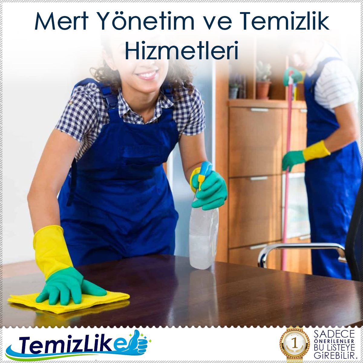 Mert Yönetim ve Temizlik Hizmetleri