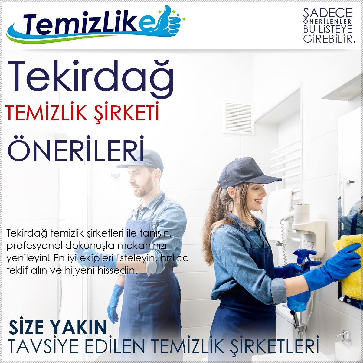 Tekirdağ Temizlik Şirketi Tavsiye ve Yorumları