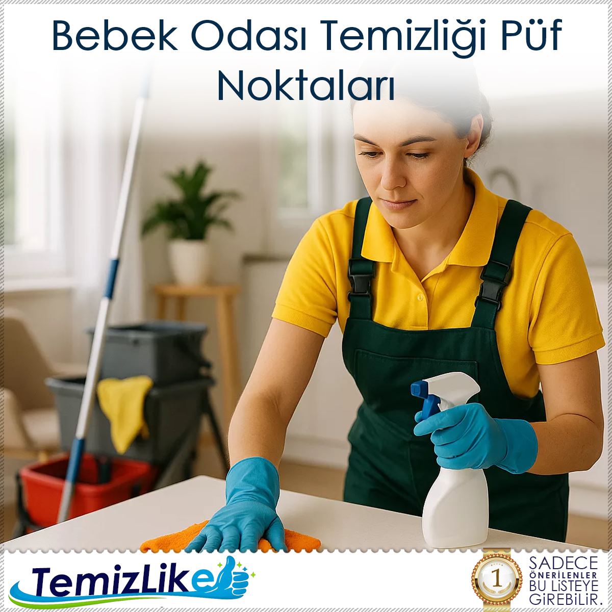 Bebek Odası Temizliği Püf Noktaları