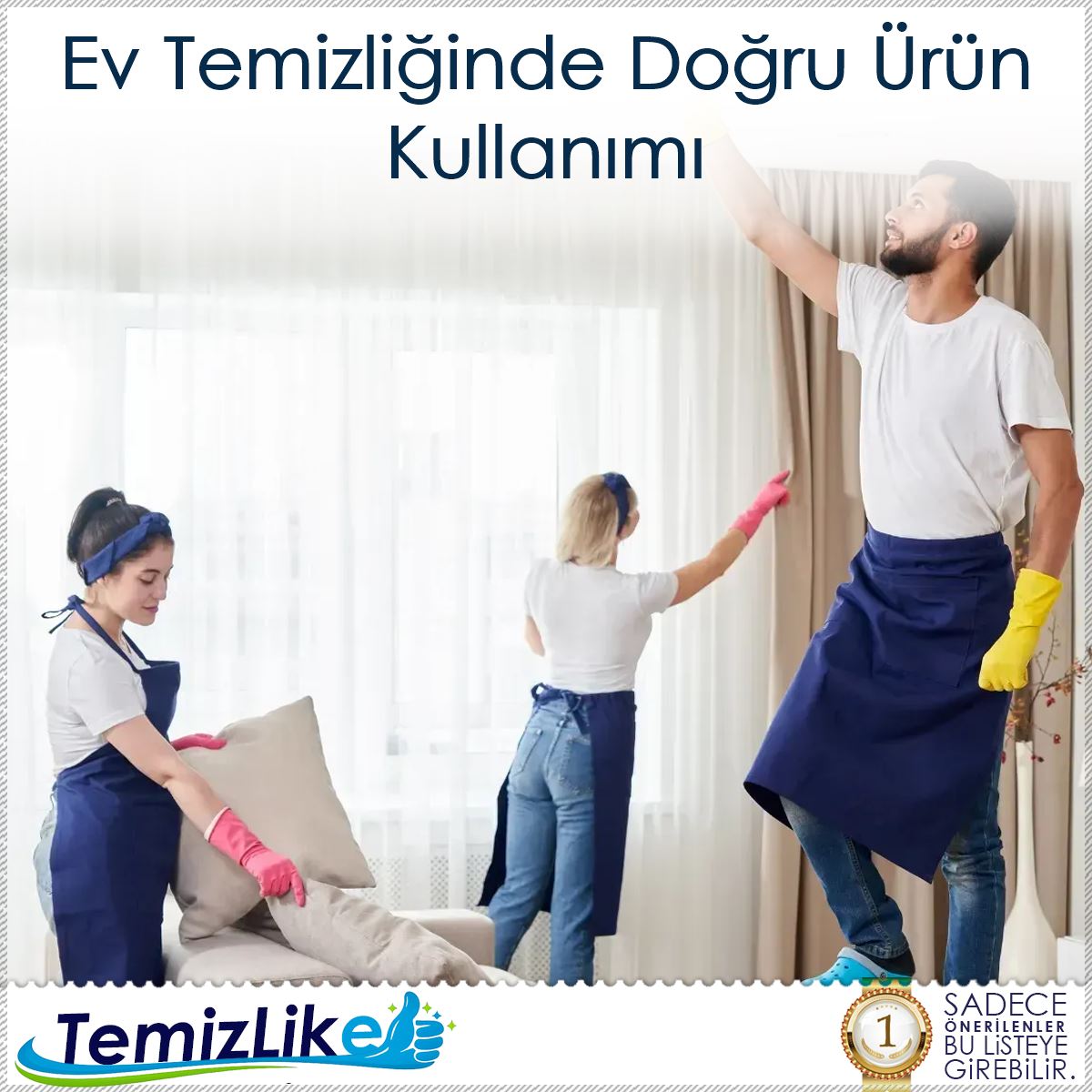 Ev Temizliğinde Doğru Ürün Kullanımı : Kapak Görseli