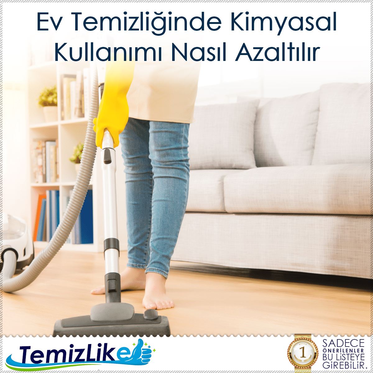 Ev Temizliğinde Kimyasal Kullanımı Nasıl Azaltılır : Kapak Görseli