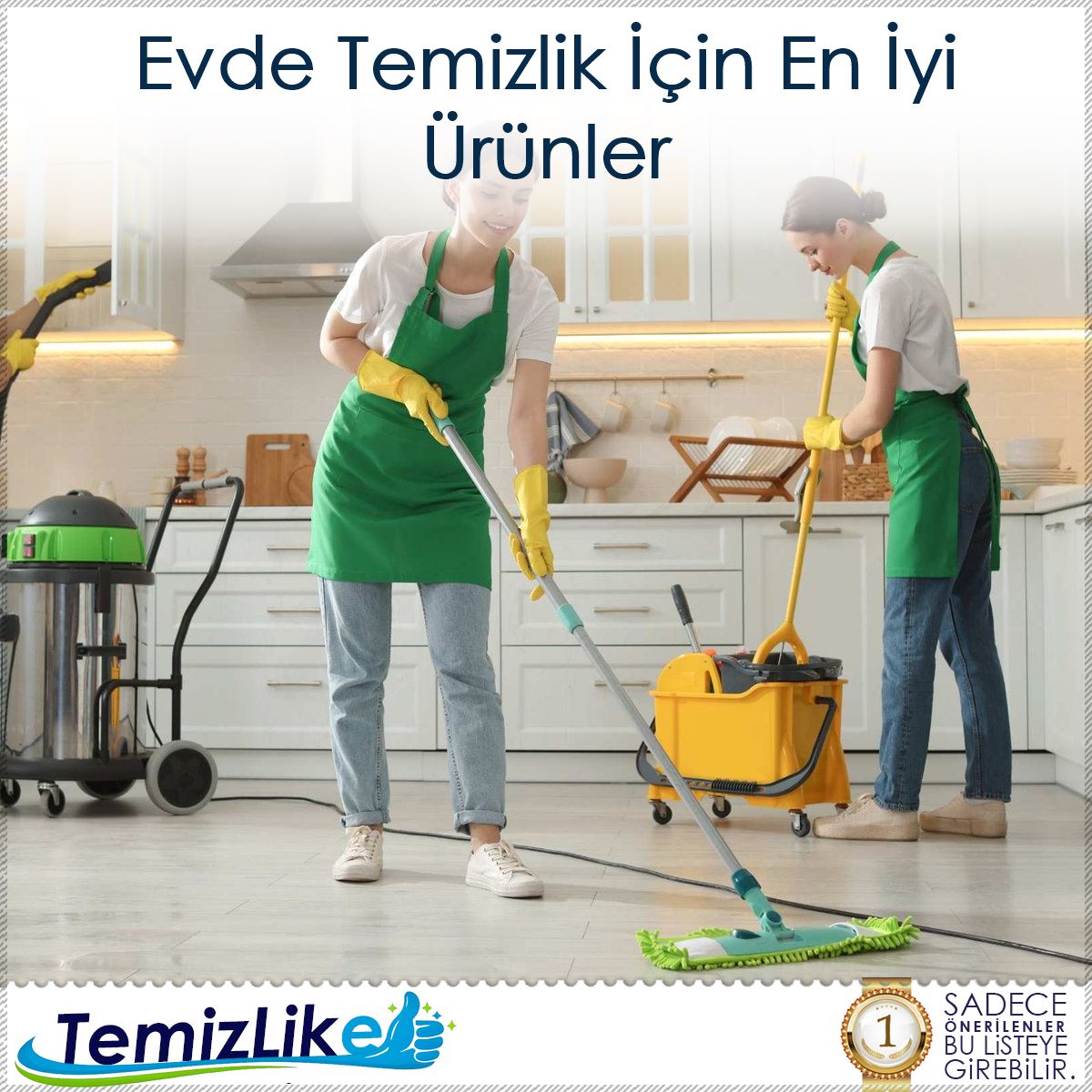 Evde Temizlik İçin En İyi Ürünler
