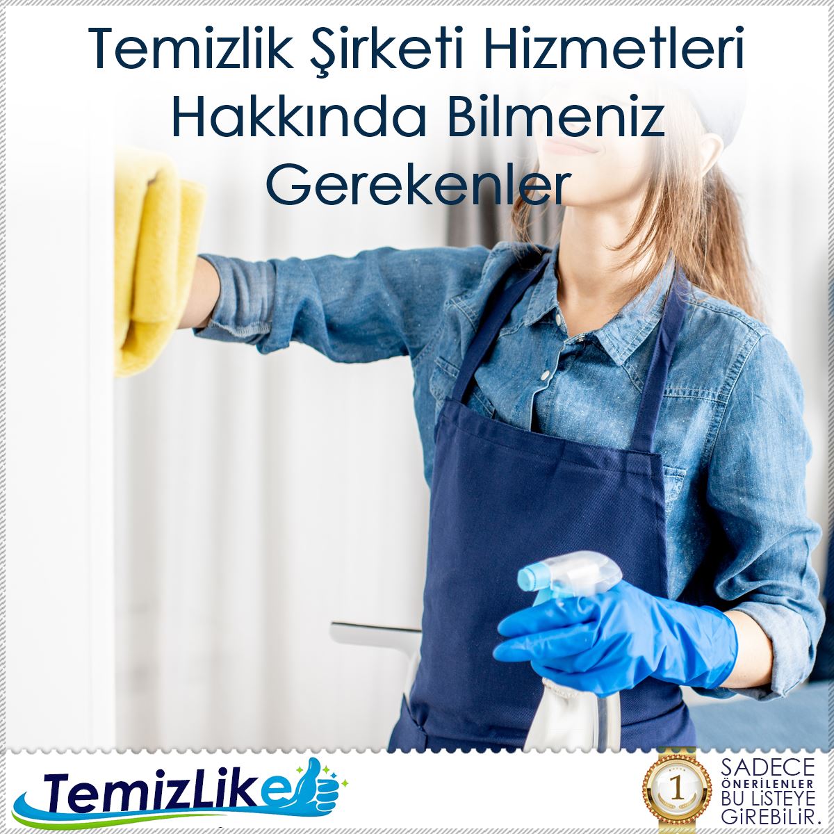 Temizlik Şirketi Hizmetleri Hakkında Bilmeniz Gerekenler